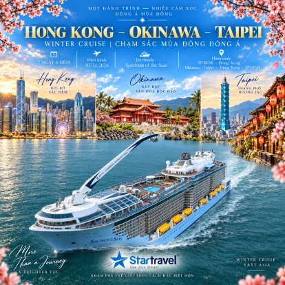 HONG KONG – OKINAWA – TAIPEI | WINTER CRUISE | CHẠM SẮC MÙA ĐÔNG ĐÔNG Á